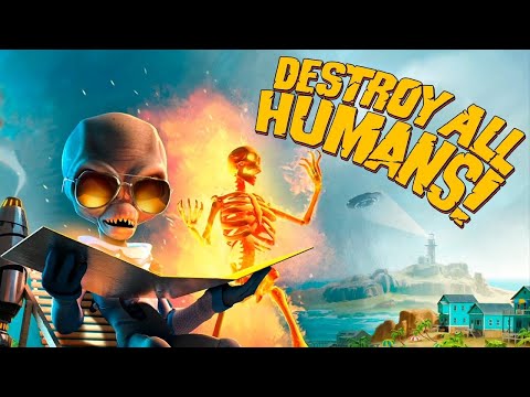 Тотальное жёппозондирование ►2 Прохождение Destroy all humans!