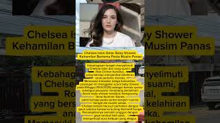 chelsea Islan gelar baby shower kehamilan bertema musim panas #viral #beritaviral
