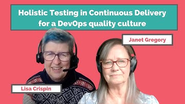 Holistic Testing in Continuous Delivery for a DevOps quality Culture |