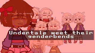 Undertale Meet Their Genderbends  || + bonus designs || Undertale ||