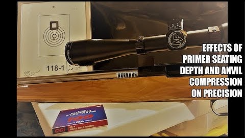 Witch Doctor: Effects of Primer Seating Depth and Anvil Compression on Precision: UPDATE!