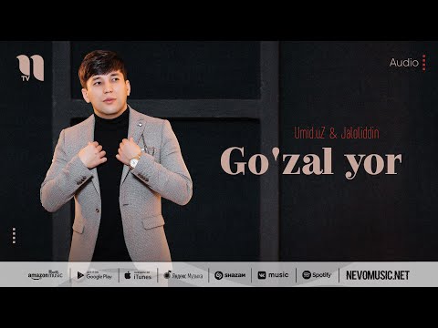 Umid.uz & Jaloliddin — Go'zal yor (audio)