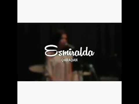 QaraQan-Esmeralda