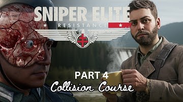 Sniper Elite Resistance Gameplay Walkthrough Part 4 - Collision Course