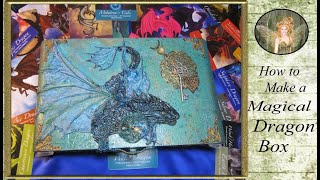 Creating a Magical Water Dragon Box