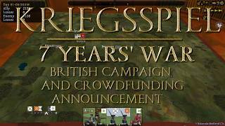 British campaign and Kickstarter announcement for Kriegsspiel ~ 7 Years' War