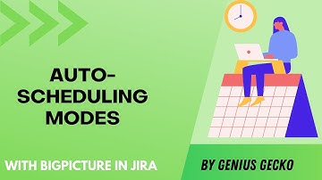 Project Management with BigPicture: Auto Scheduling Modes Explained - New Features & How To Use Them