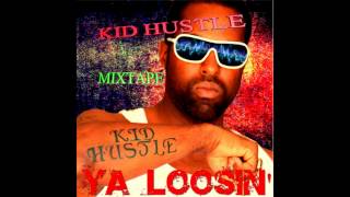 Lick - Kid Hustle