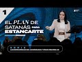 EL PLAN DE SATANÁS PARA ESTANCARTE - Pastora Yesenia Then ► Serie [#1]