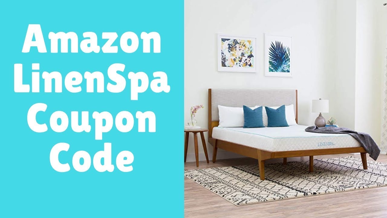 Amazon Linenspa Coupon Code Linenspa Mattress Amazon Deals Youtube
