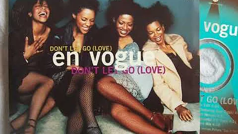 EN VOGUE (ACAPELLA) DON'T LET GO