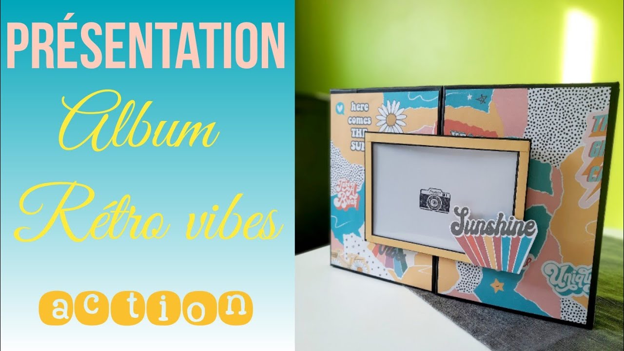 PRESENTATION ALBUM RETRO VIBES || ACTION || Chat Scrap ||