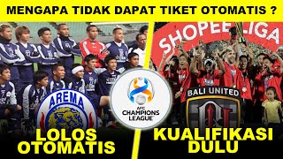 Mengapa Klub Indonesia Tidak Mendapat Jatah Otomatis Di Liga Champions Asia ?
