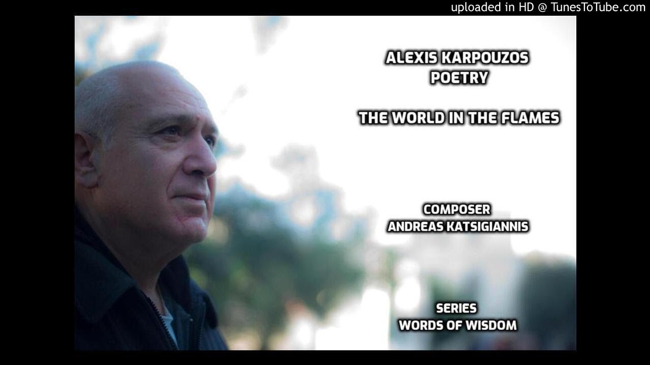 alexis karpouzos: The world in the flames