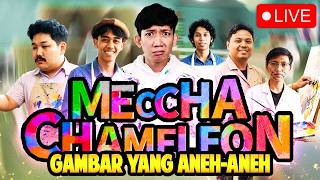 MECCHA CHAMELEON - SQUAD GAMBAR ANEH-ANEH