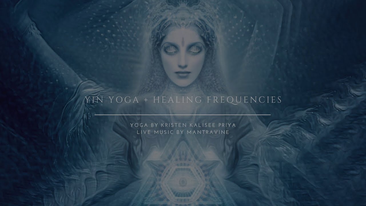 Yin Yoga Class + Solfeggio Healing Frequencies
