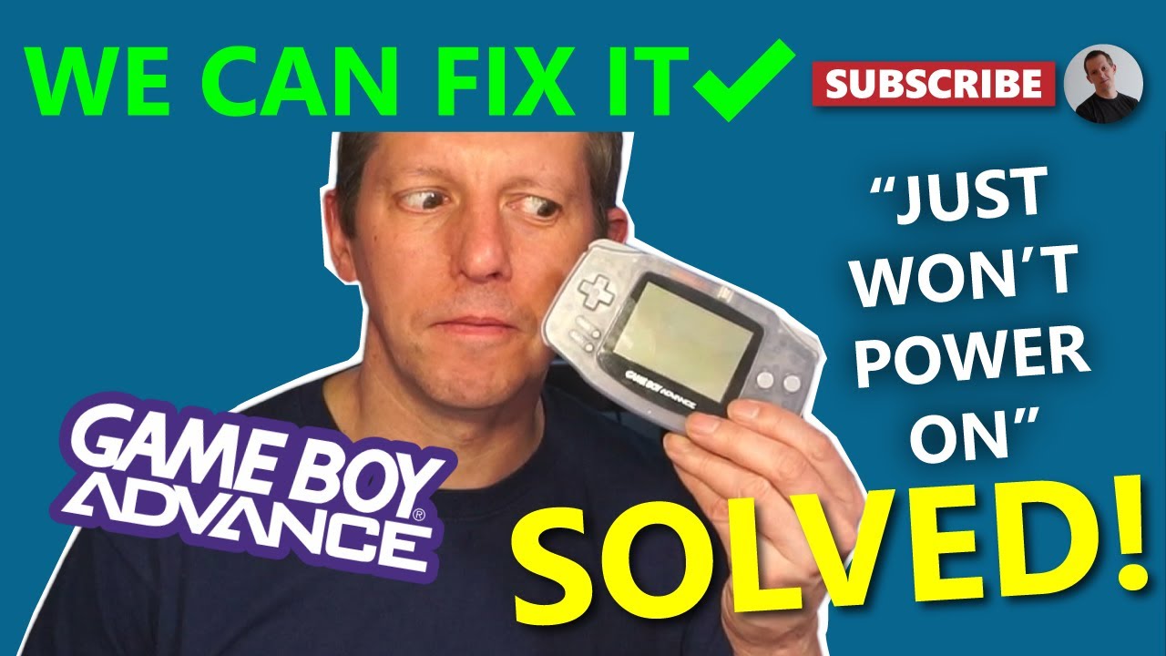 Gameboy Advance Won't Power On | How to Fix - YouTube