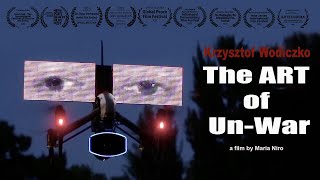 Watch The Art of Un-War Trailer