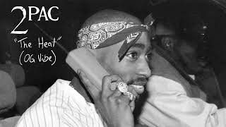 2Pac "The Heat" (OG Vibe) Ft. Stretch, Keith Murray & It's Alive