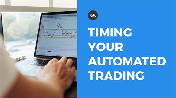 Easily timing your automated trading strategy