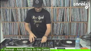 DJ Andy - Back to the Dates - Programa Revival - 01.12.2016 ( Bloco 3 )
