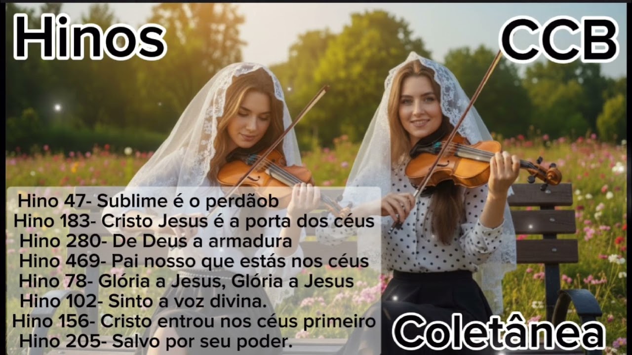 Seleção de Hinos CCB/ Seleção Inspiradora de Hinos Cantandos #ccb #hinosccb #ccbhinos 