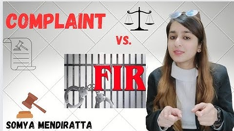 || Difference between FIR and Complaint ||