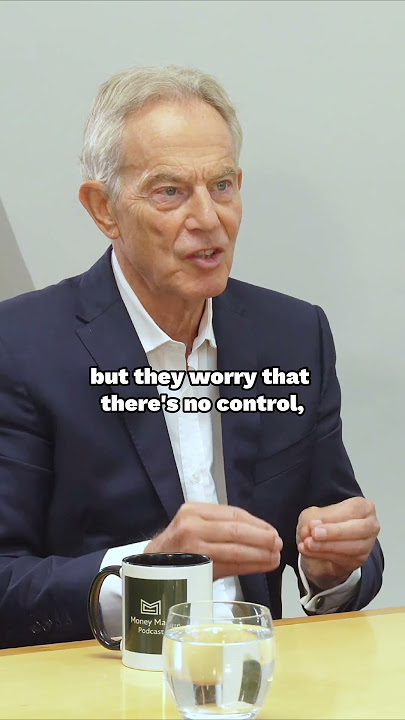 Tony Blair, Former British Prime Minister, on Immigration