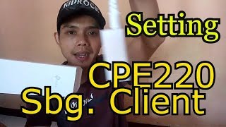 Setup dan Setting CPE220 | Sebagai AP Client Router | Tp Link Outdoor CPE220