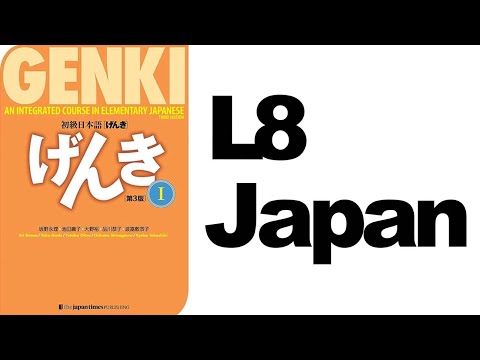 Genki 1 L8 Japan / Japanese Podcast for beginners - YouTube