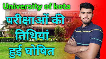 Uok Exam 2022 date Fix ।। Kota University exam time table 2022 ।। Ba,Bsc,Bcom 2022