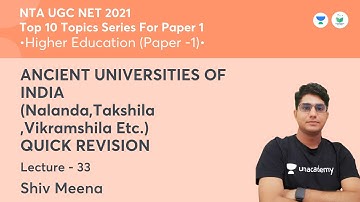 ANCIENT UNIVERSITIES OF INDIA | Quick Revision | Higher Education | NTA UGC NET JRF | Shiv Meena