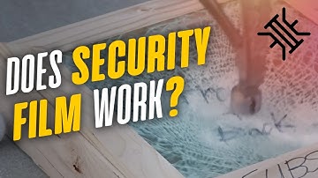How strong is security window film? The Ultimate Home Security Series (Episode 5)