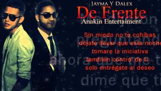 Jayma &amp; Dalex - De Frente (Lyric Video)