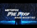 Metofox - Blue Blood (Saint Bass Boosted Remix)