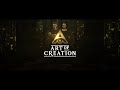 Art of creation official trailer