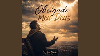 Obrigado Meu Deus