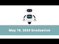 Valley Robotics Academy Graduation - May 10, 2024