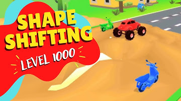 LEVEL 1000 Shape Shifting (All Levels Gameplay Walkthrough)