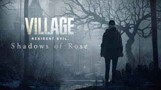 Resident Evil Village: Shadows of Rose | Blind Playthrough | Part 02