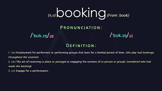 Booking Meaning And Pronunciation | Audio Dictionary