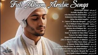 Kumpulan Full Album Lagu Arab Terbaik di Tiktok - Lagu Religi Islam Terbaik dan Terpopuler