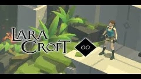 How to free download lara croft go android device
