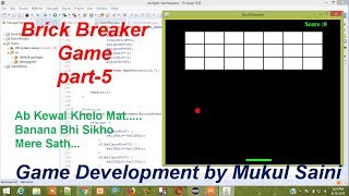BrickBreakerGame part-5 | GameDevelopment with Mukul Saini | bricks breaking by ball screenshot 2