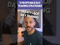 3 profitable day trading strategies #stocks #trading #daytrading
