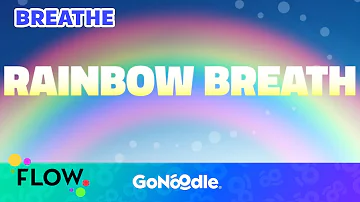 Rainbow Breath - Learn To Raise Your Energy | Meditation For Kids | Breathing Exercises | GoNoodle
