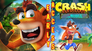 *Early Access || Crash Bandicoot Mobile || Android