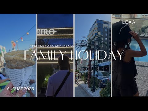 FIRST FAMILY HOLIDAY | AUGUST 2025 | ROMANIA