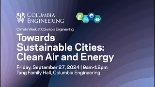 Towards Sustainable Cities: Clean Air and Energy