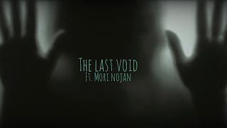 Download Lagu The Last Void MP3